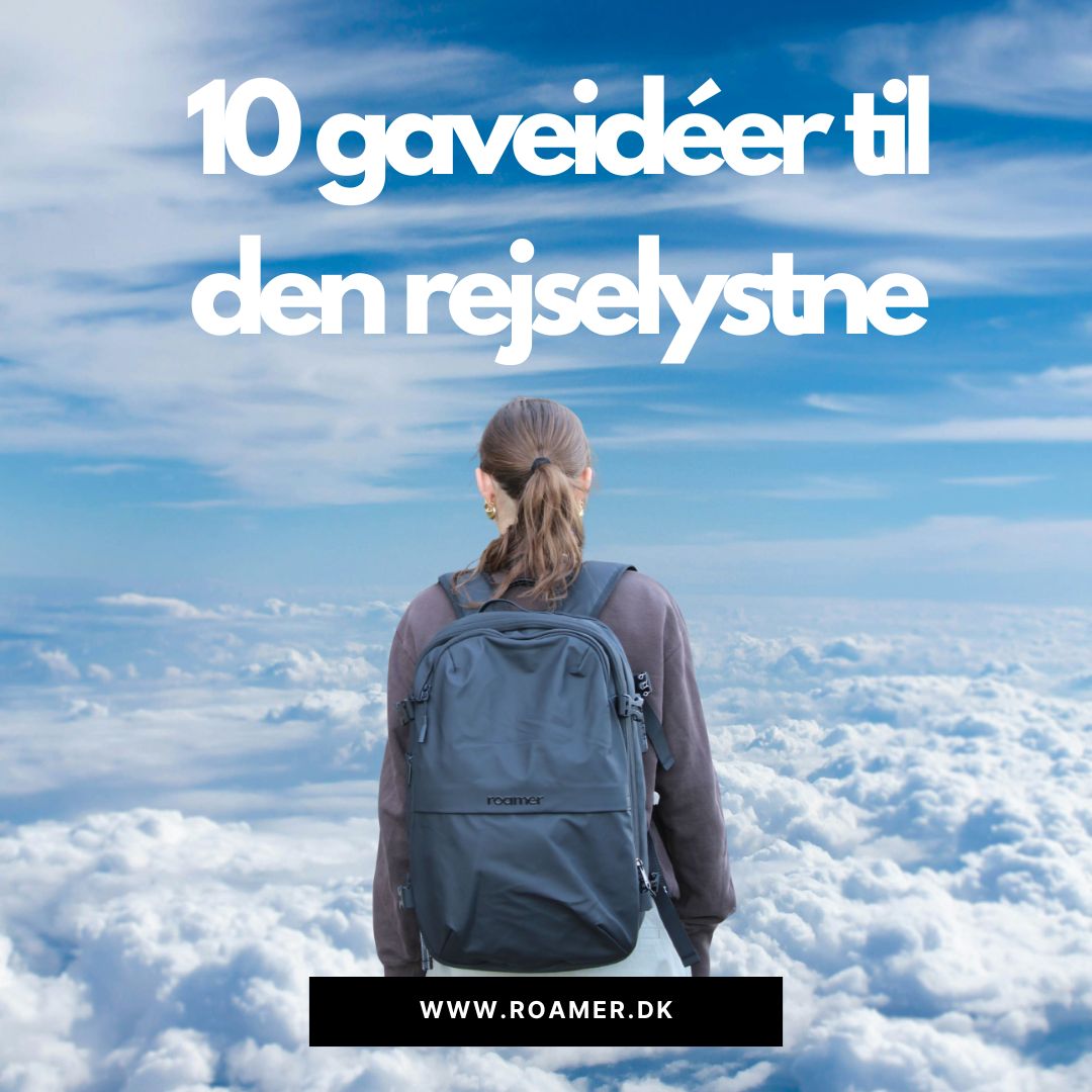 10 gaveidéer til den rejselystne – praktiske og smarte løsninger
